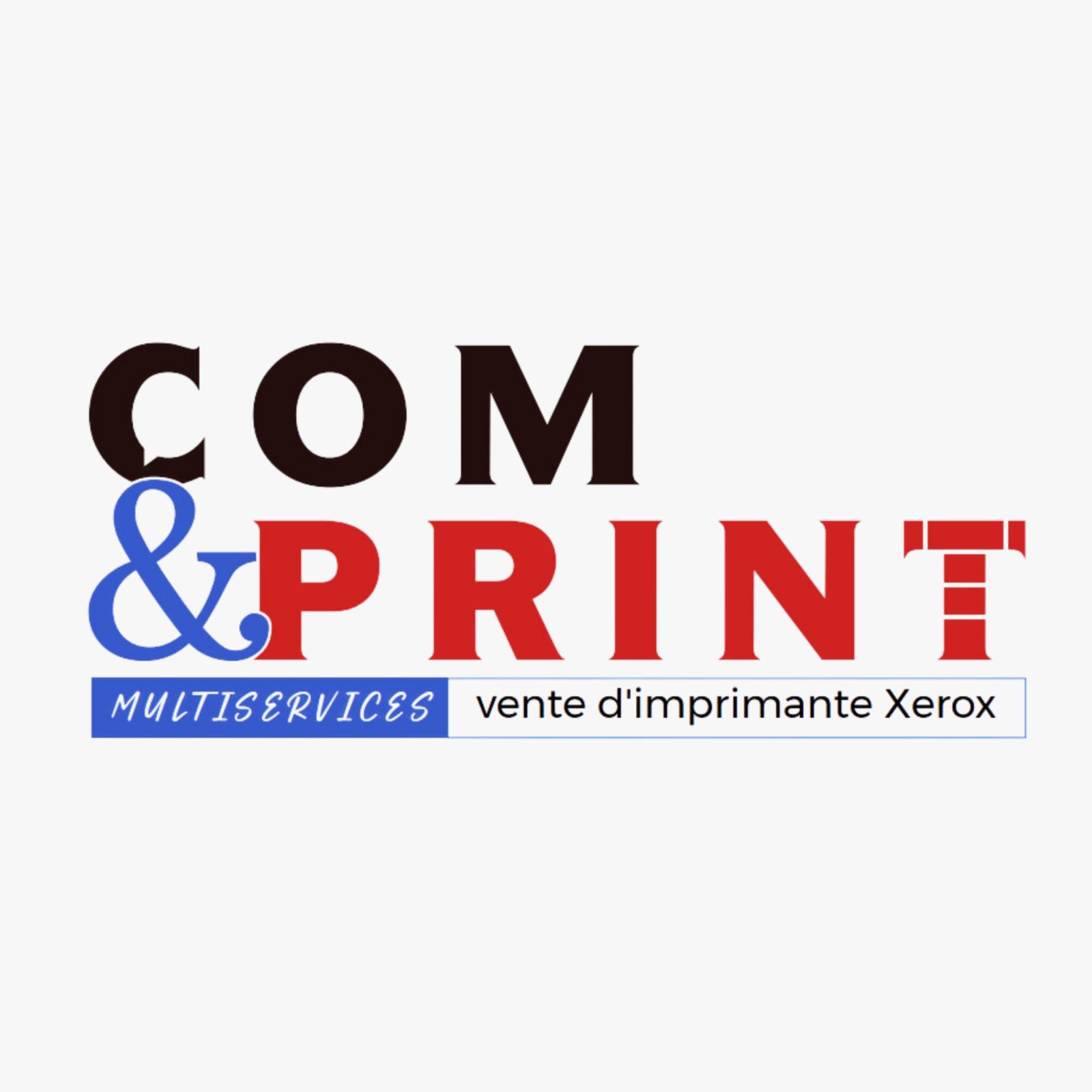 COM & PRINT MULTISERVICES — vente d'imprimante Xerox